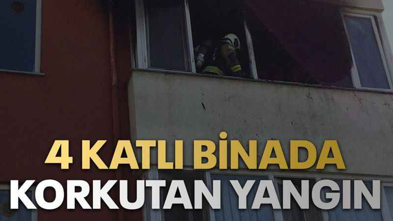 4 katlı binada korkutan yangın